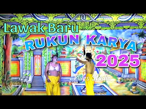 LAWAK RUKUN KARYA TERBARU 2025