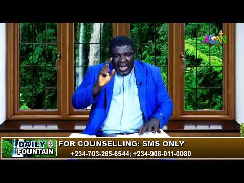 DAILY FOUNTAIN DEVOTIONAL OF JULY 12, 2022 - THE VEN. SUNDAY OLUWOLE OLUSINA