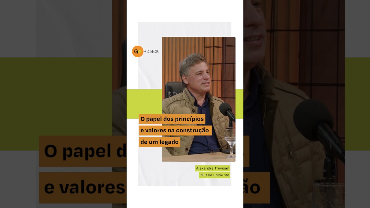 Alexandre Trevisan | O papel dos princípios e valores na construção de um legado