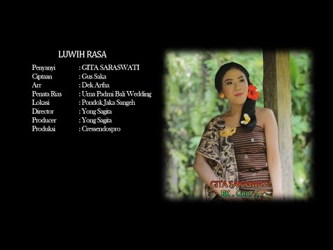 Gita Saraswati -  Luwih Rasa
