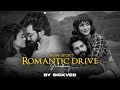 Non-Stop Romantic Drive Jukebox | 2023 | SICKVED