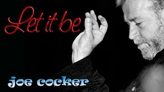 Joe Cocker - Let it be (SR)