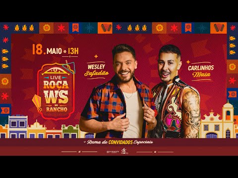 Roça WS no Rancho - Live Wesley Safadão e Carlinhos Maia - São João 2025