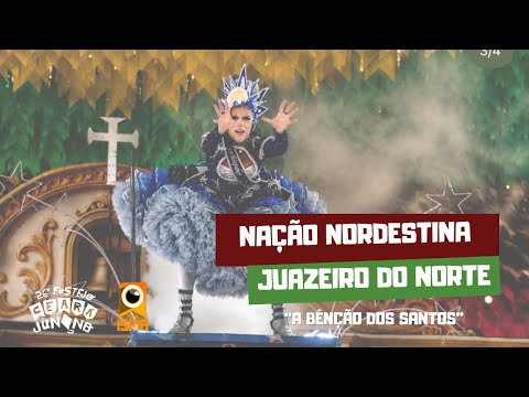 Nação Nordestina - Juazeiro do Norte | 26º Festejo Ceará Junino