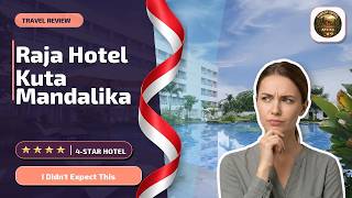 Raja Hotel Kuta Mandalika Resort & Convention - I Didn't Expect This | Lombok, I