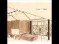 Deas Vail - Quiet Like Sirens