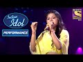Arunita ने दिया 'Lag Jaa Gale' पे Melodious Performance | Indian Idol Season 12