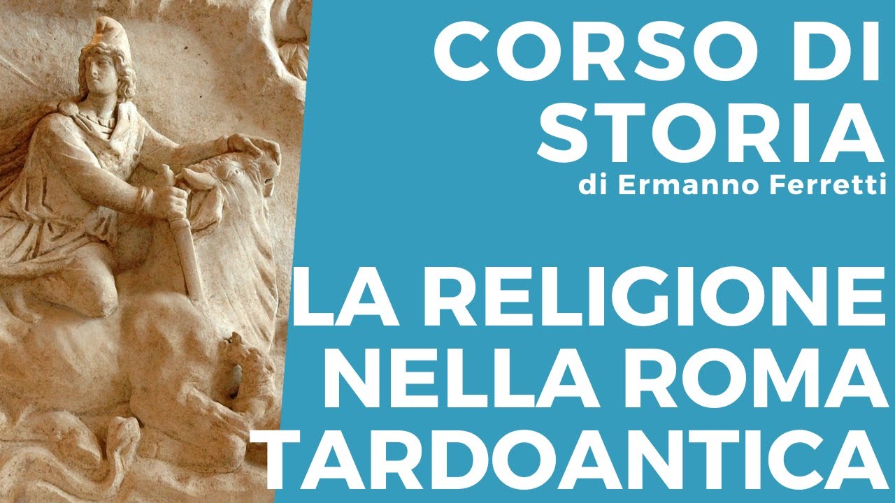 La religione nella Roma tardoantica