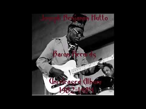 J. B.  Hutto & The Hawks 👉🏽 Unreleased Album 1982 -1984