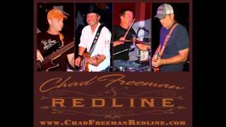 Chad Freeman And Redline - Livin Country