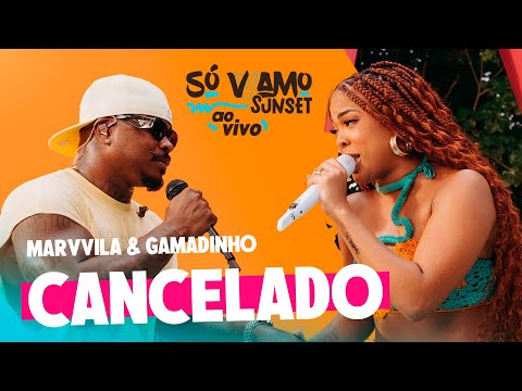 Marvvila, Gamadinho - Cancelado (Só VVamo Sunset)