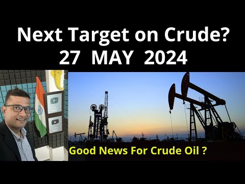 Crude oil analysis for Monday 27 May 2024 | Crude Oil Analysis #Crudeoilmonday #crudeoilprediction