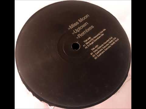 Oldskool 4/4 Garage Miss Moon ‎– Uptown (Eastman's Saturday Nitefly Dub)