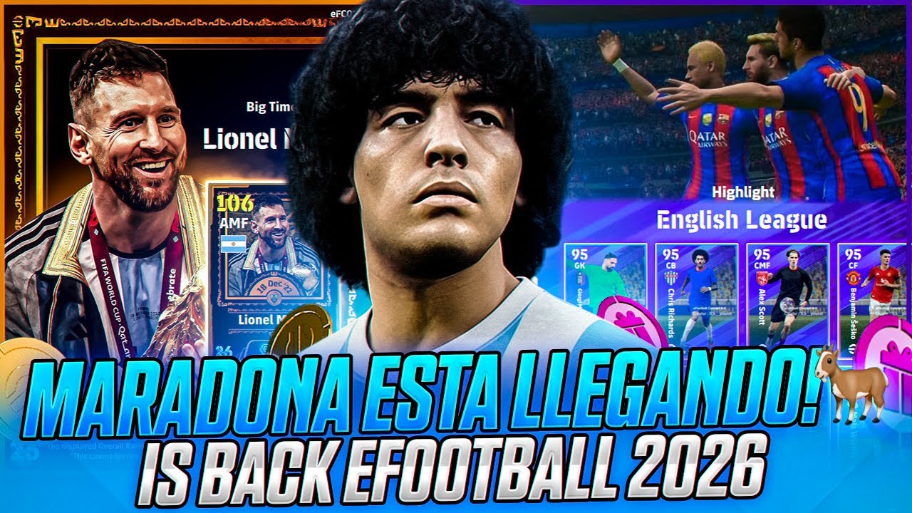 FIN Mantenimiento eFootball!😳🎁Messi BigTime🇦🇷Barcelona Campaign🥳+MARADONA REGRESA!🐐❓