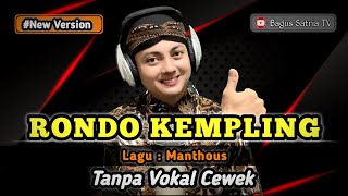 Download lagu Rondo kempling - karaoke duet tanpa vokal cewek dangdut koplo mp3