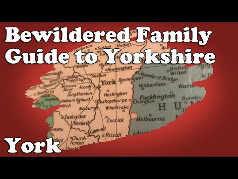 Bewildered Family Guide to Yorkshire - York