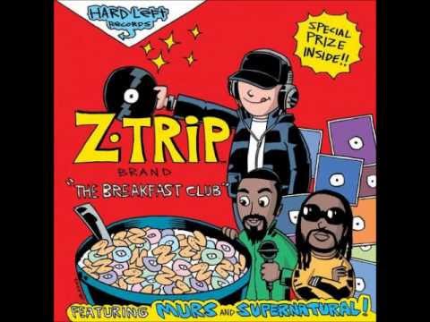 Z-Trip - Breakfast Club (feat. Murs and Supernatural)