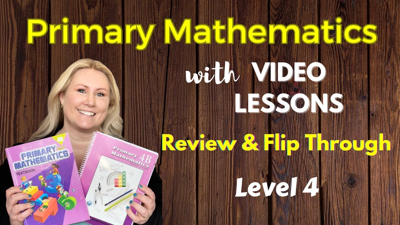 Homeschool Math Review & Flip Through // Primary Mathematics: Level 4 // Wisdom Wonder Project Video