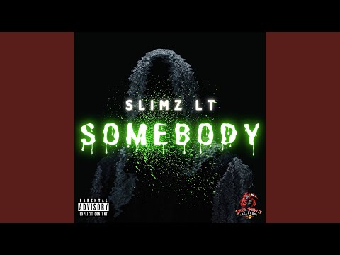 Somebody