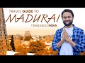 A Captivating Madurai Tour | Meenakshi Temple | Best Tourist Places in Madurai | Travel Vlog