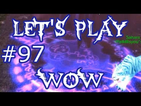 Let's Play WoW Ep. 97 - Blade's Edge Mountains - World of Warcraft