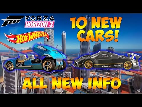 Forza Horizon 3 - HOT WHEELS EXPANSION - ALL 10 CARS & INFORMATION!