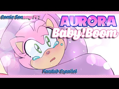 Comic #Sonamy | Baby!Boom (Parte 3 FINAL) - Fandub Español By Mintless Tefie
