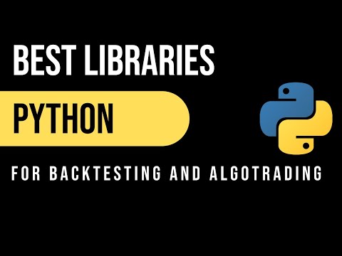 Best Python Libraries for Backtesting and Algo Trading