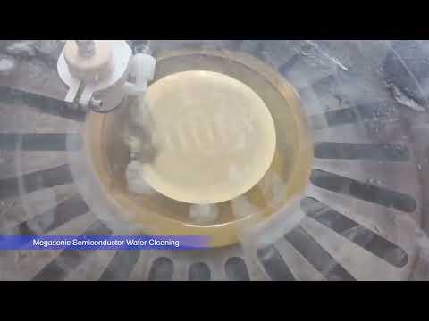 Megasonic Semiconductor Wafer Cleaning - Cheersonic