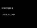 Holland - Borderline