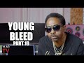Young Bleed on Terrance Williams Saying He's the Reason for No Limit & Cash Money Tension (Part 10)
