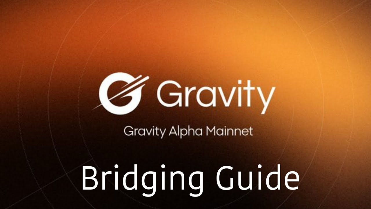 Gravity Alpha Mainnet Live | How to bridge $G Token from BSC to Gravity Chain