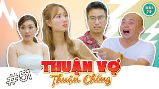 Download lagu [Tập 51] THUẬN VỢ - THUẬN CHỒNG | HÀI 79 | XUÂN NGHĨA x KHÁNH LY x MAI LONG mp3