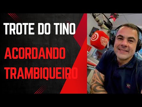 Trote do Tino Jr. – Acordando Trambiqueiro 😂📞
