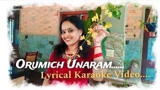 Kudumbasree mudrageetham Orumichunaram lyrical kar