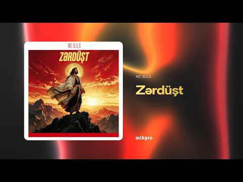 MC B.U.S – Zərdüşt (Rəsmi Audio)