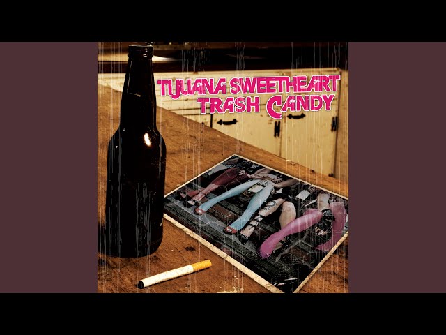 Tijuana Sweetheart - Trash Candy (RBN) (Remix Stems)
