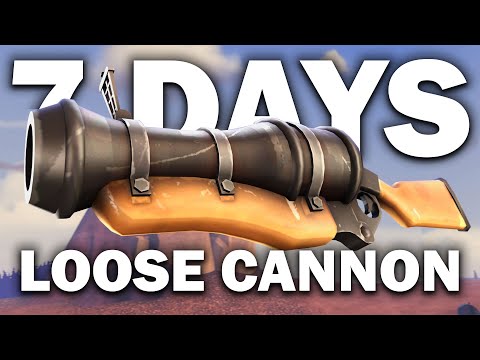 TF2: 7 Days Loose Cannon ONLY