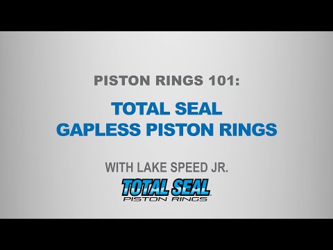 Piston Rings 101: Total Seal Gapless Rings - with Lake Speed Jr.
