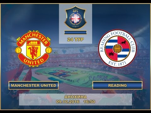 AFL. England. Premier League. Tour 24. Manchester United - Reading