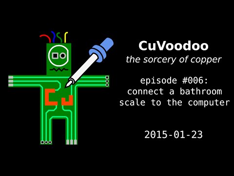 CuVoodoo #006 - connect a bathroom scale to the computer