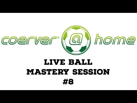 At Home - Ball Mastery (Live Series) #8