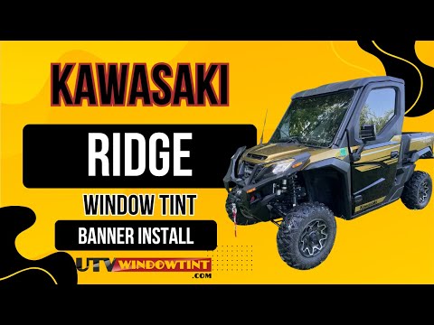 Kawasaki Ridge window tint install