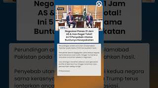 TERNYATA INI PENYEBAB Negosiasi 21 Jam AS-Iran Gagal Total di Pakistan