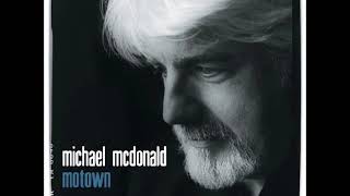 Michael McDonald ~ Since I Lost My Baby