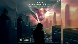 10 Hour Version - Sabai - Million Days (feat. Hoang & Claire Ridgely) [Monstercat]