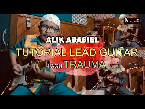 Alik Ababiel Lead Guitar Tutorial for the Song “TRAUMA” 100% True!!!!