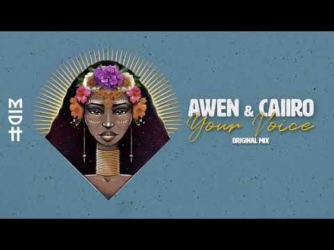 Awen & Caiiro - Your Voice (Original Mix) MIDH 018