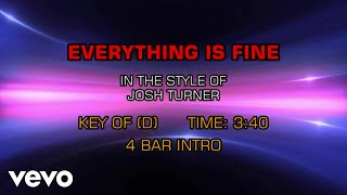 Josh Turner - Everything Is Fine (Karaoke)