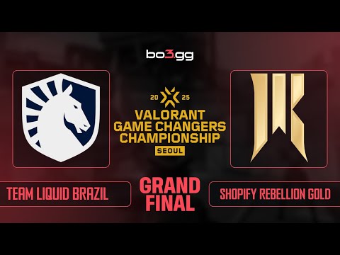 Team Liquid Brazil vs Shopify Rebellion Gold ON VALORANT Game Changers Championship 2025 - VOD